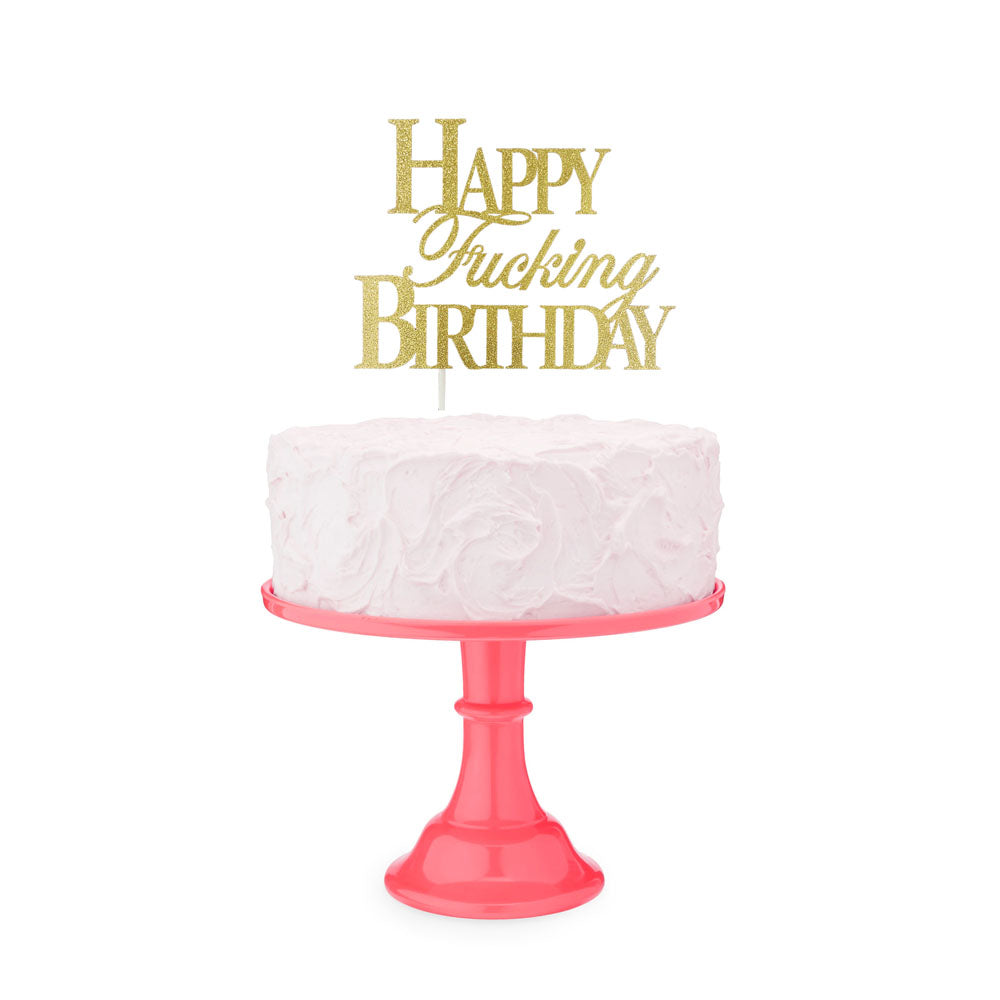 Happy Fucking Birthday Cake Topper - Novelty Cake Topper - LGCP.1107